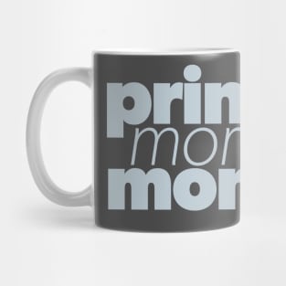 Print more money Mug